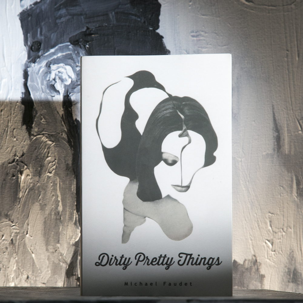 Poetry Book Review: Michael Faudet’s Dirty Pretty Things